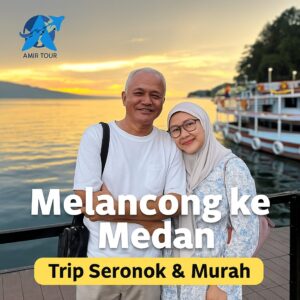 Melancong ke Medan